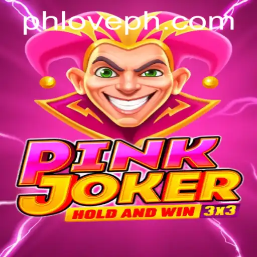 Exploring the Thrilling World of Pinkjoker in PH Love Casino